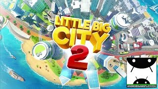 Little Big City 2 Android GamePlay Trailer [1080p/60FPS] (By Gameloft) screenshot 4
