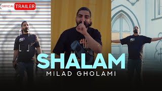 Milad Gholami - Shalam | OFFICIAL MUSIC VIDEO میلاد غلامی - شلام