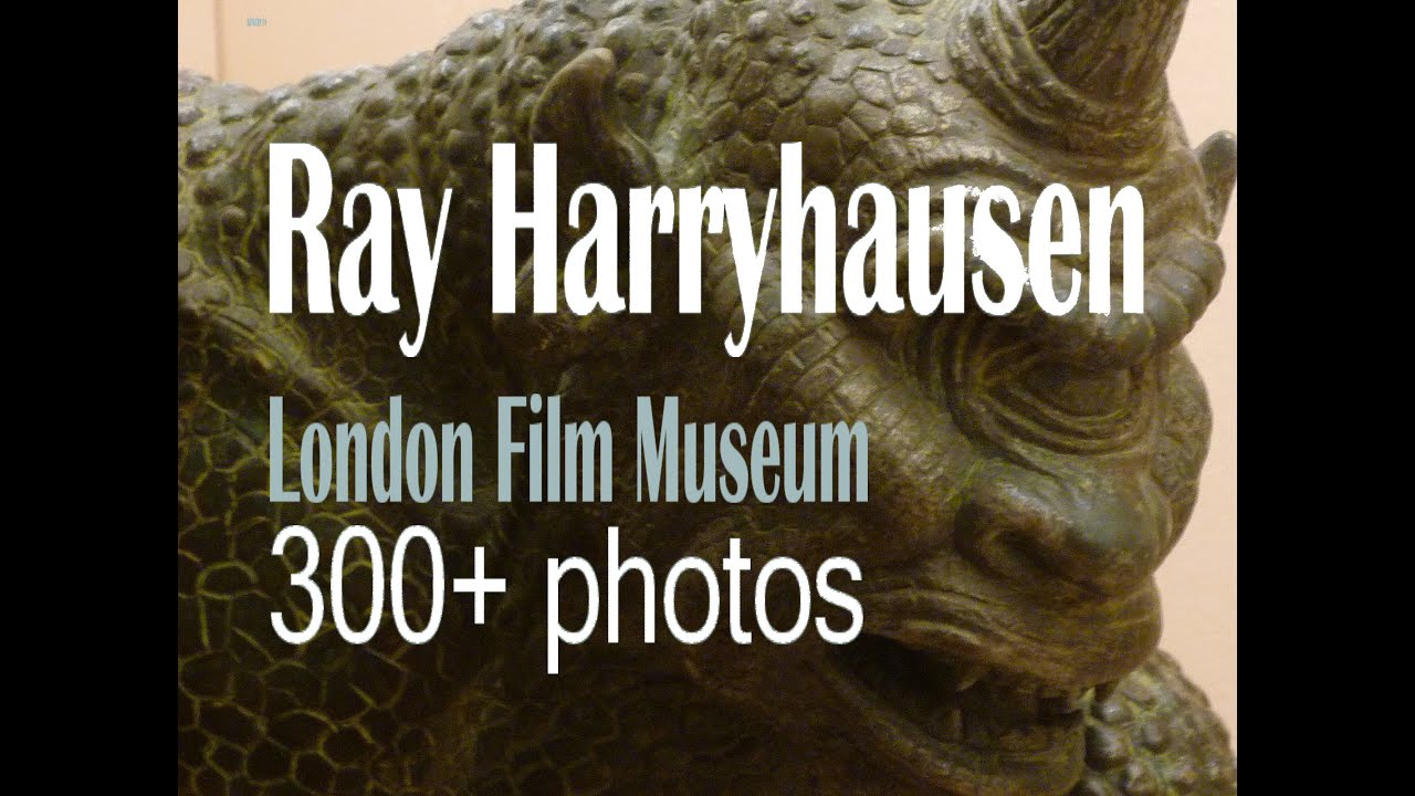 Ray Harryhausen London Film Museum Exhibition, a photographic record.