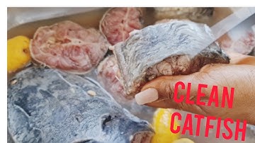 How To Clean And Get Rid Of The Slime From Catfish Before Cooking #catfish_recipe