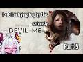 Devil in Me - let's play Part5
