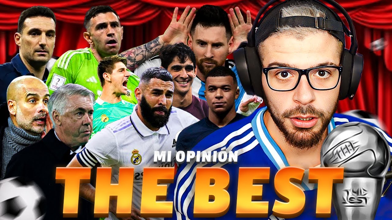 GANARÁN MESSI, DIBU MARTINEZ Y SCALONI EL PREMIO THE BEST? MI OPINIÓN SINCERA.