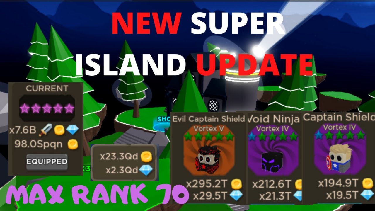 Latest New Update Super Island Max Rank 06 05 20 Roblox Blade