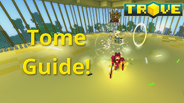 [Trove] Tome Guide(Tutorial)! How To Obtain All Tomes!