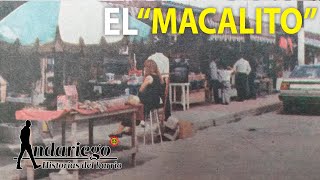 El Macalito el tianguis urbano por excelencia de Tampico Andariego