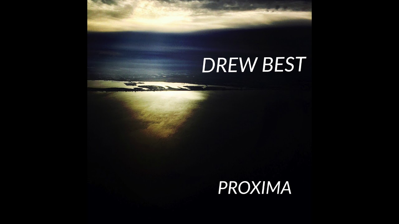 Watch 01 BROKEN CIRCLE - DREW BEST - PROXIMA LP 2018 on YouTube Watch 01 BROKEN CIRCLE - DREW BEST - PROXIMA LP 2018 on YouTube