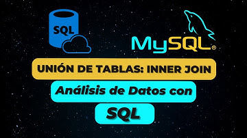 INNER JOIN en SQL | Unión de 2 o Más Tablas en SQL | Curso SQL para Análisis de Datos