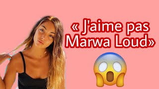 C'est ça wejdene qui dit «marwa loud elle m'inspire» ??? 😳😱😱