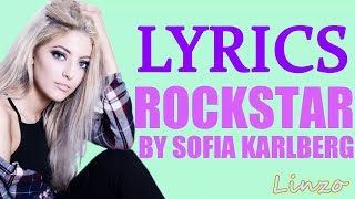 Rockstar - Post Malone (Sofia Karlberg Cover) (LYRICS)