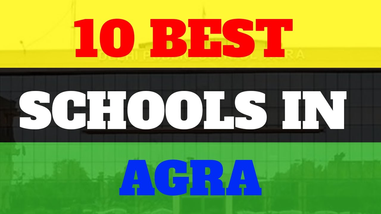 Top 10 Best School in Agra YouTube
