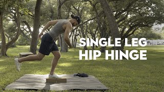 Single Leg Hip Hinge (Pelvic Magic)