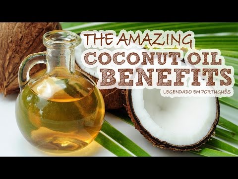 Amazing Benefits of Coconut Oil