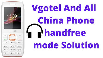 VGOTEL i550 & All China Keypad Phone Hand-free mode Problem Solution
