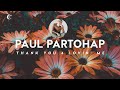 Paul Partohap - Thank You 4 Lovin Me || Terjemahan Indonesia