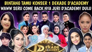 BINTANG TAMU KONSER 1 DEKADE D'ACADEMY DANGDUT ACADEMY ASIA 7 |dangdut academy asia 7,da asia 7,daa7