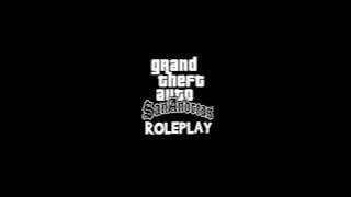 GTA SA ROLEPLAY | INTRO