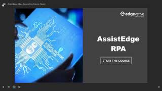 AssistEdge RPA Interactive Course Demo