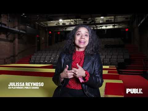 Julissa Reynoso On Her Story PUBLIC CHARGE | The Public Theater
