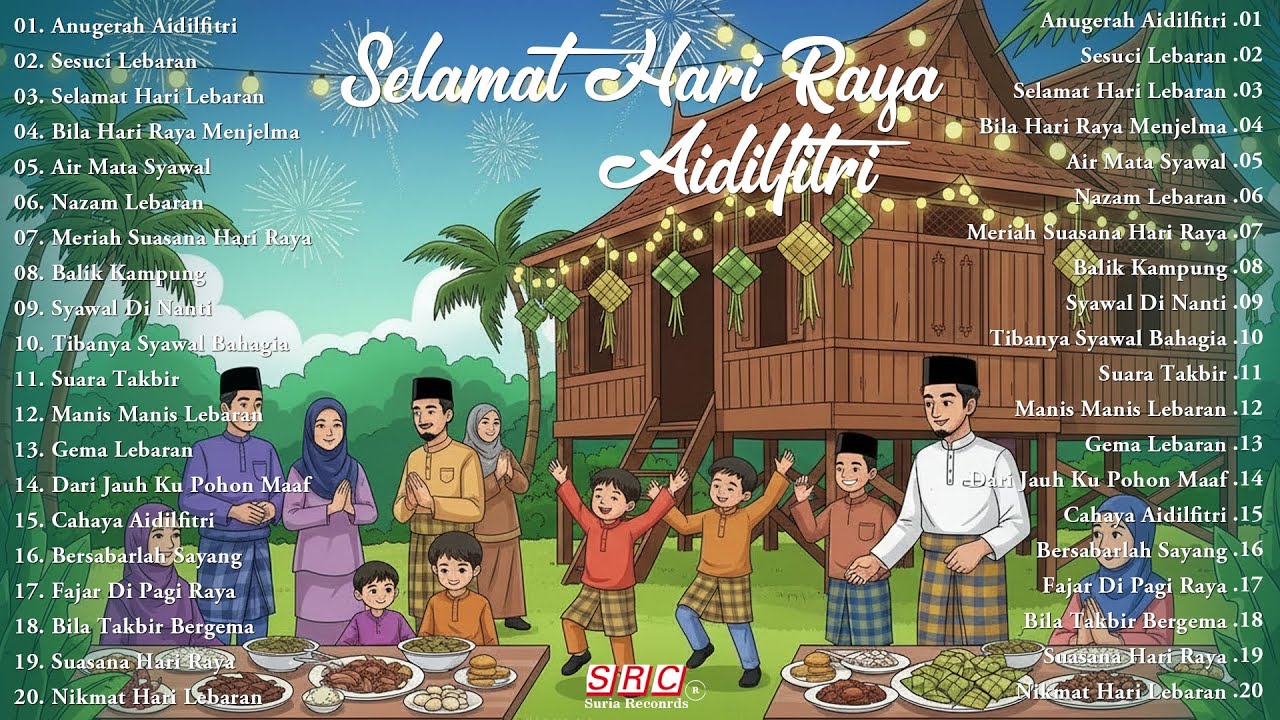Lagu Raya Terbaik 🧨 Selamat Hari Raya Aidilfitri 2025 💘 Raya Raya Raya