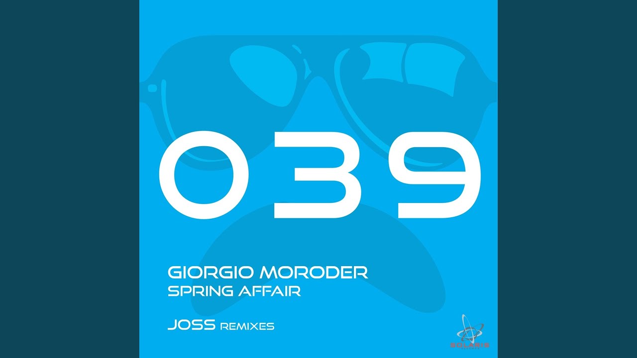 Spring Affair (Joss Remix)
