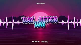 Millenium - Day after day (DJ KUBOX BOOTLEG) ! NOWOŚĆ 2022 !
