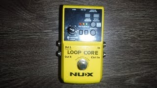 Nux loop Core Guitar Pedal Review And Proper Demo
