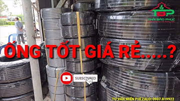Ống LDPE 7li...25 Li..32 LiTốt Giá Rẻ Cho Cô Bác Anh Chị Em || Ống Nước Bảo Phúc Cần Thơ #34