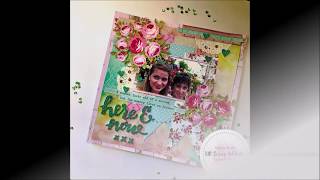 Here & Now | Karen Moss | UK Scrap Addicts