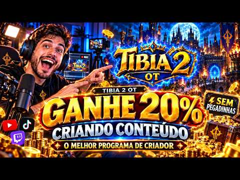 Earn 20% by Creating Content on Tibia 2 OT 🤑 - The Best Creator Program