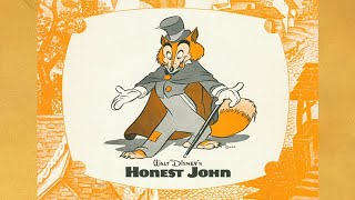 Pinocchio - Deleted Song: Honest John