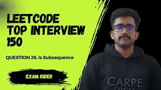 Is Subsequence || LEETCODE || TOP INTERVIEW 150 || C++ #leetcode #coding #computerscience