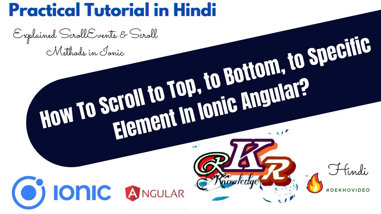 How To Scroll to Top, to Bottom, to Specific Element In #Ionic #Angular ...