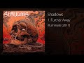 Shadows - Further Away