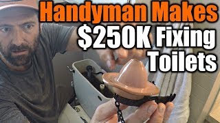 Handyman Makes $250,000 Fixing Toilets | THE HANDYMAN |