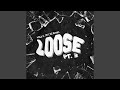 Loose Pt 3 Extended Mix mp3