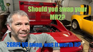 SW20 Toyota MR2 2GR V6 - 1 year review.  Should you swap in a 2GRFE V6 engine?  Hear it rev as well