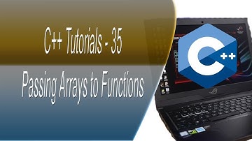 C++ Programming Tutorials - 35 - Passing Arrays to Functions