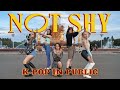 [K-POP IN PUBLIC]  ITZY (있지) – NOT SHY (낫 샤이) Dance Cover by BLOOM's Russia