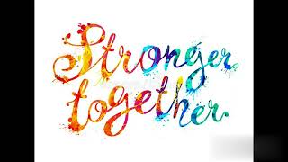 Stronger Together (NDP 2022 REMIX)