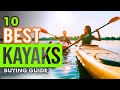 Best kayaks 10 kayaks 2023 buying guide