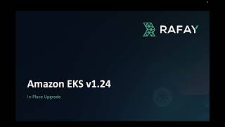In-Place upgrade of Amazon EKS Clusters to v1.24