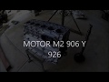 Motor M2 926 - Primera Parte