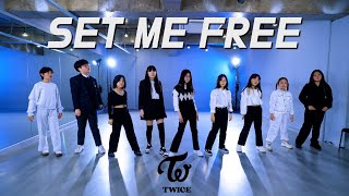 [월수금 8시] TWICE(트와이스) "SET ME FREE" FULL DANCE COVERㅣPREMIUM DANCE STUDIO