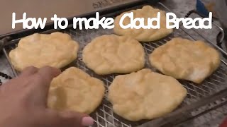 How to Make The Best Tasting Cloud Bread - Best Recipes Episode 1
