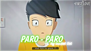 PARO - PARO ft. ‎@R.G Bucket List   💘🔥 paro paro song new whatsapp status