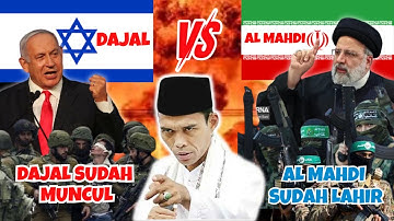 USTADZ ABDUL SOMAD: INI BUKTI DAJJAL TELAH HADIR & AL MAHDI TELAH LAHIR? CERAMAH USTADZ ABDUL SOMAD