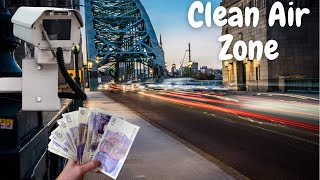 Newcastle’s Clean Air Zone - From July, how much will you pay?!