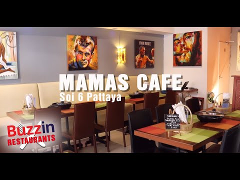 Pattaya Restaurants - Mamas Cafe Restaurant Soi 6 Pattaya (September 2020)