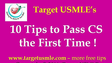 USMLE | Step 2 CS | 10 tips to pass Step 2 CS | the First Time - TargetUSMLE
