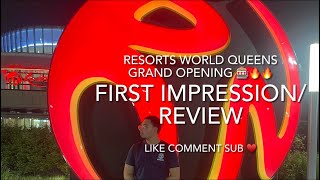 Resorts World Queens Grand Opening 🎰 Review + First impression Lotus Resorts World Casino